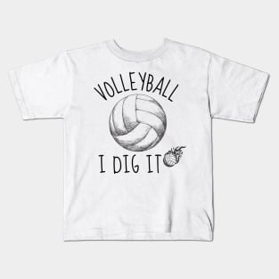 VOLLEYBALL I DIG IT - FUNNY VOLLEYBALL PLAYER QUOTE Kids T-Shirt